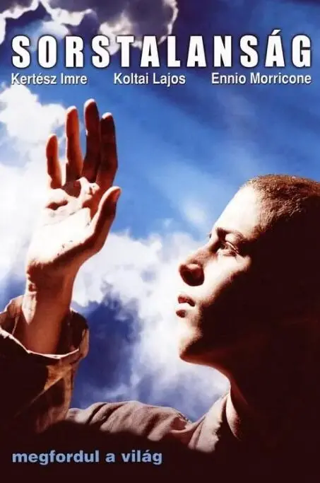 《命运无常》深度解析：集中营里的灵魂寻宝游戏，用黑色幽默解构人类最后的尊严防线